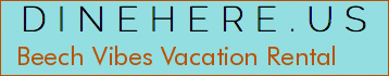 Beech Vibes Vacation Rental