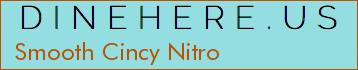 Smooth Cincy Nitro