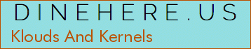 Klouds And Kernels