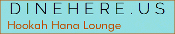 Hookah Hana Lounge