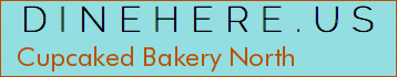 Cupcaked Bakery North