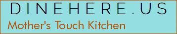 Mother's Touch Kitchen