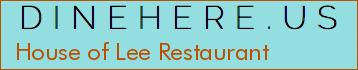 House of Lee Restaurant