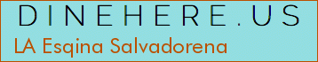 LA Esqina Salvadorena