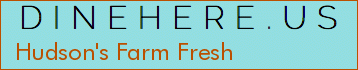 Hudson's Farm Fresh