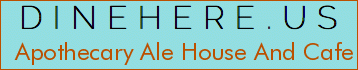 Apothecary Ale House And Cafe