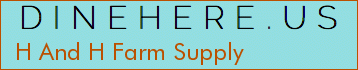 H And H Farm Supply