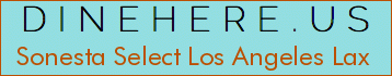 Sonesta Select Los Angeles Lax