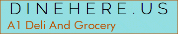 A1 Deli And Grocery