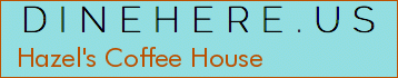 Hazel's Coffee House