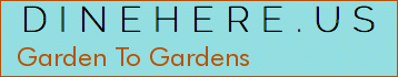 Garden To Gardens