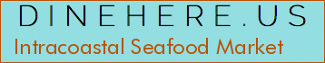 Intracoastal Seafood Market