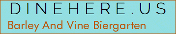 Barley And Vine Biergarten