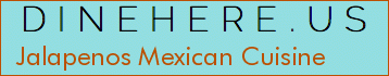 Jalapenos Mexican Cuisine