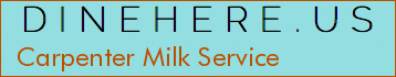 Carpenter Milk Service