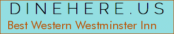 Best Western Westminster Inn