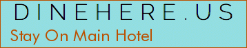 Stay On Main Hotel