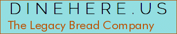 The Legacy Bread Company