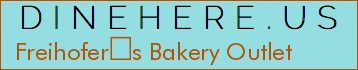 Freihofers Bakery Outlet