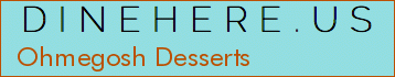 Ohmegosh Desserts