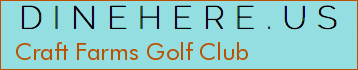 Craft Farms Golf Club