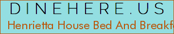 Henrietta House Bed And Breakfast