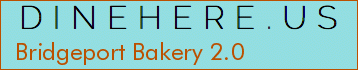 Bridgeport Bakery 2.0