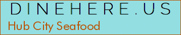 Hub City Seafood
