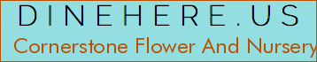 Cornerstone Flower And Nursery Llc