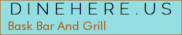 Bask Bar And Grill