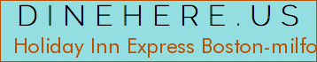 Holiday Inn Express Boston-milford