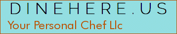 Your Personal Chef Llc