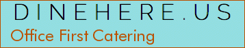 Office First Catering