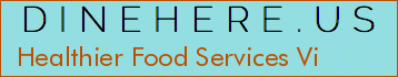 Healthier Food Services Vi