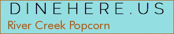 River Creek Popcorn
