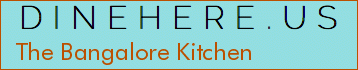 The Bangalore Kitchen