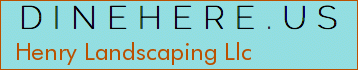 Henry Landscaping Llc