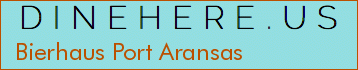 Bierhaus Port Aransas