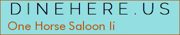 One Horse Saloon Ii