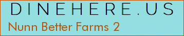 Nunn Better Farms 2