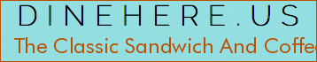 The Classic Sandwich And Coffee Shop