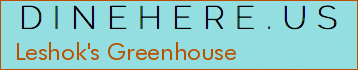 Leshok's Greenhouse