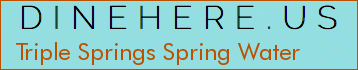 Triple Springs Spring Water