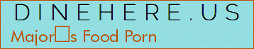 Majors Food Porn