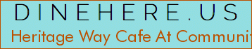 Heritage Way Cafe At Community Sports And Wellness
