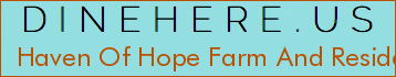 Haven Of Hope Farm And Residence