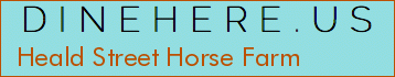Heald Street Horse Farm