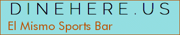 El Mismo Sports Bar