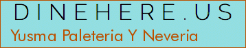 Yusma Paleteria Y Neveria