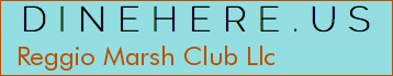 Reggio Marsh Club Llc